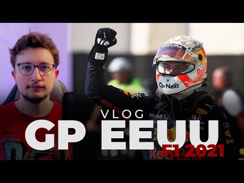 GP Estados Unidos F1 2021 – Verstappen invade el territorio Mercedes | El vlog de Efeuno