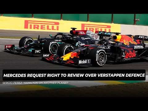 Mercedes request right to review over Verstappen defence ,Sergio Perez: 'Hamilton on another planet'