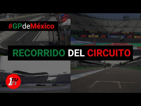 RECORRIDO Autódromo Hermanos Rodríguez – El CIRCUITO del GP de México 2021