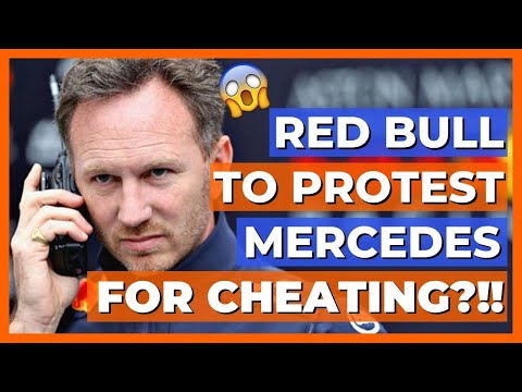 Will Red Bull Protest Mercedes F1 For Allegedly Cheating