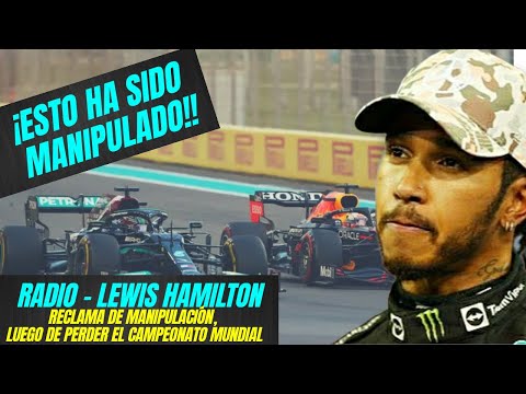 Radio – Lewis Hamilton: Reclama de manipulación, luego de perder el Campeonato Mundial (Subtitulado)