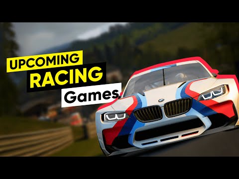 Top 10 Upcoming Racing Games for 2021 & Beyond (PC PlayStation Xbox)