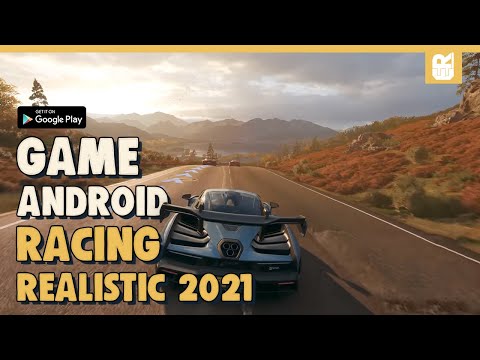 10 Game Android Racing Terbaik 2021 | Realistic Graphics