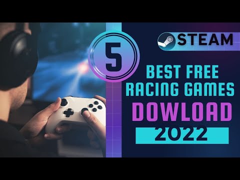 The Top 5 Free to Play Racing Games & Demos to Download on Steam in 2022