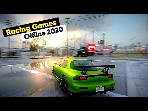 Top 10 OFFLINE Racing Games For Android & iOS 2020 [Good Graphics]