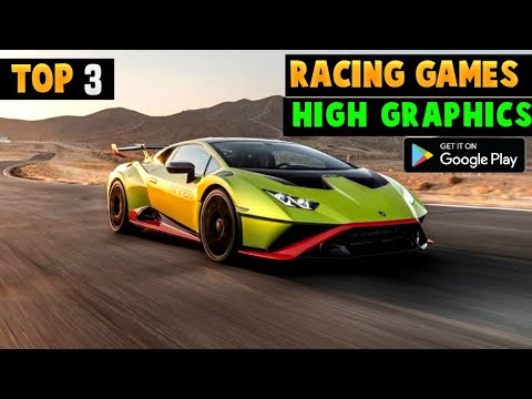 Top 3 New RACING Games For Android & iOS 2022 High Graphics (Online/Offline) Best Android Games 2022