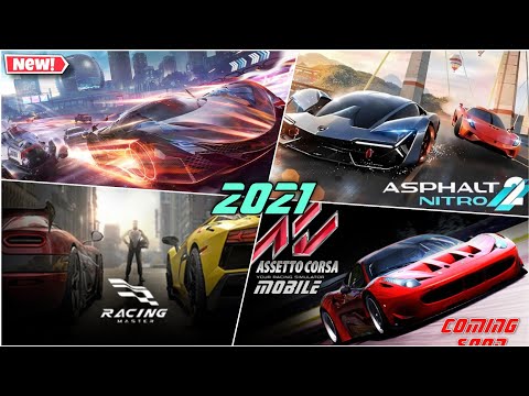 Top 4 Upcoming Racing Games in 2021 For Android and IOS 🔥