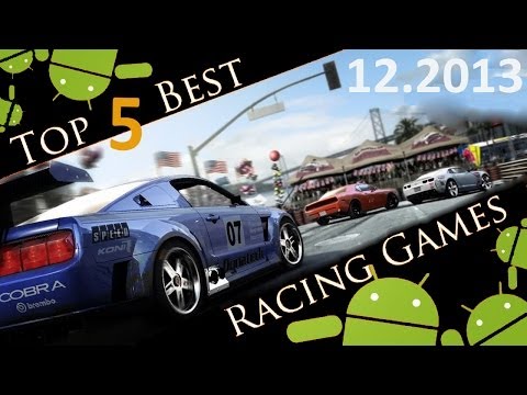 Top-5 Best Android Racing Games 2013/Лучшие гоночные игры для Android в 2013