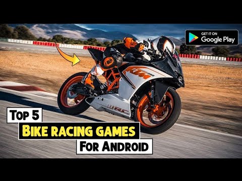 TOP 5 Bike Racing Games For Android 2022 | Best Bike Racing Games on Android